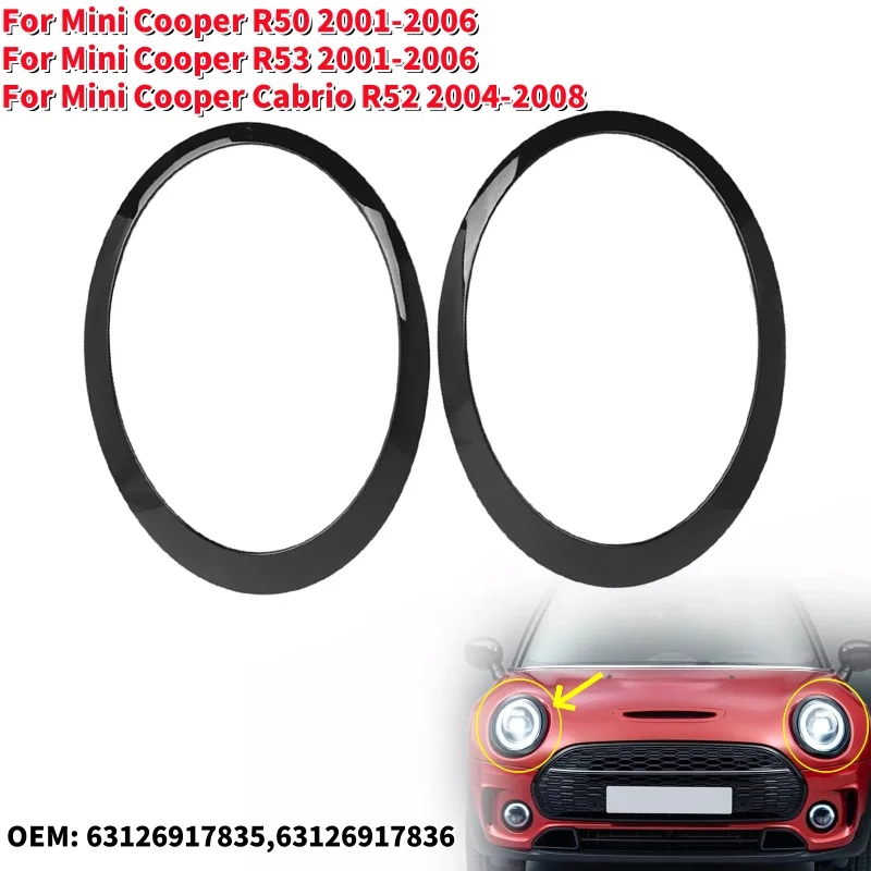 Glossy Black Car Headlight Frame for BMW Mini Cooper One R50 R53 /Cabrio R52 2001-2008
Glossy Black Car Headlight Frame for BMW Mini Cooper One R50 R53 /Cabrio R52 2001-2008