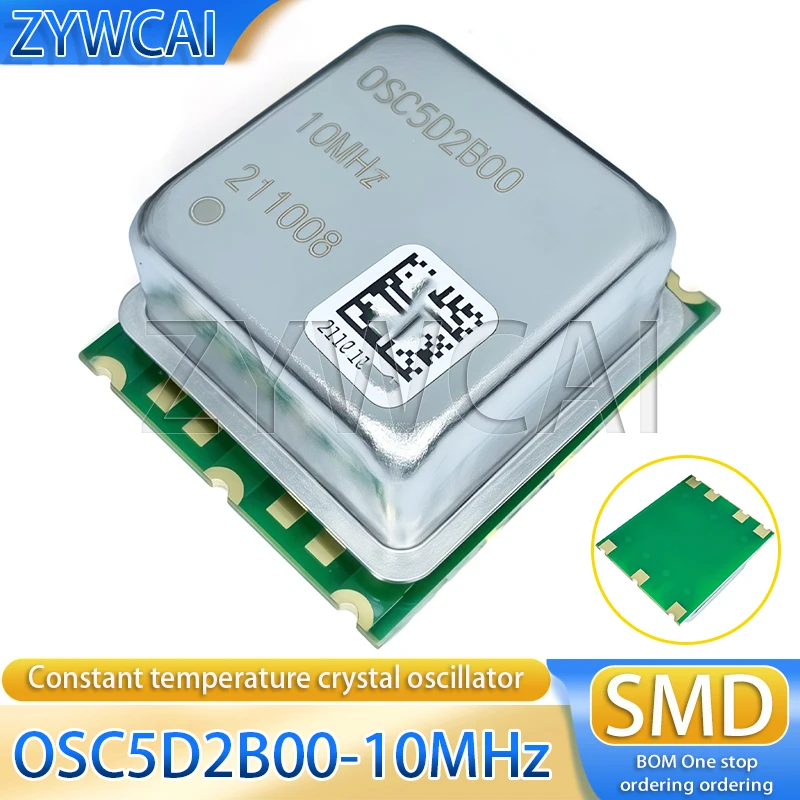 OSC5D2B00-10MHz SMD OSC5D2B00 Low Phase Noise OCXO Constant Temperature Crystal Oscillator High Stability 0.1PPM 5V Square Wave
OSC5D2B00-10MHz SMD OSC5D2B00 Low Phase Noise OCXO Constant Temperature Crystal Oscillator High Stability 0.1PPM 5V Square Wave