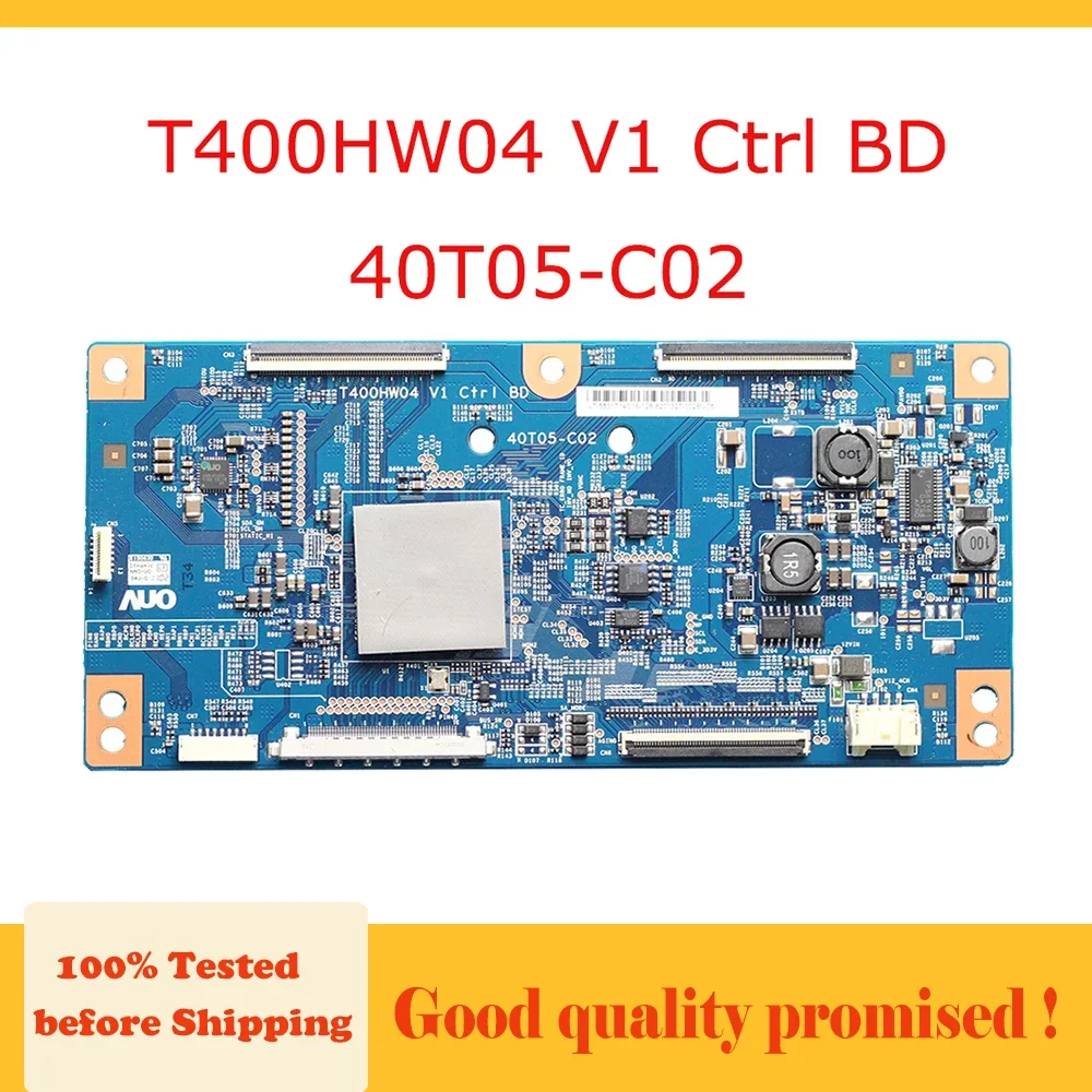 Tcon Board T400HW04 V1 Ctrl BD 40T05-C02 Logic Board for 31''/32''/46'' TV Replacement Board T Con Card T400HW04 V1 40T05 C02
Tcon Board T400HW04 V1 Ctrl BD 40T05-C02 Logic Board for 31''/32''/46'' TV Replacement Board T Con Card T400HW04 V1 40T05 C02