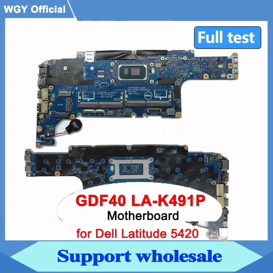 Материнская плата для ноутбука Dell Latitude 14 5420 с процессором i3/i5/i7-11, 03P5X2 0NP64J, материнская плата для ноутбука, полностью протестирована, GDF40 LA-K491P
Материнская плата для ноутбука Dell Latitude 14 5420 с процессором i3/i5/i7-11, 03P5X2 0NP64J, материнская плата для ноутбука, полностью протестирована, GDF40 LA-K491P