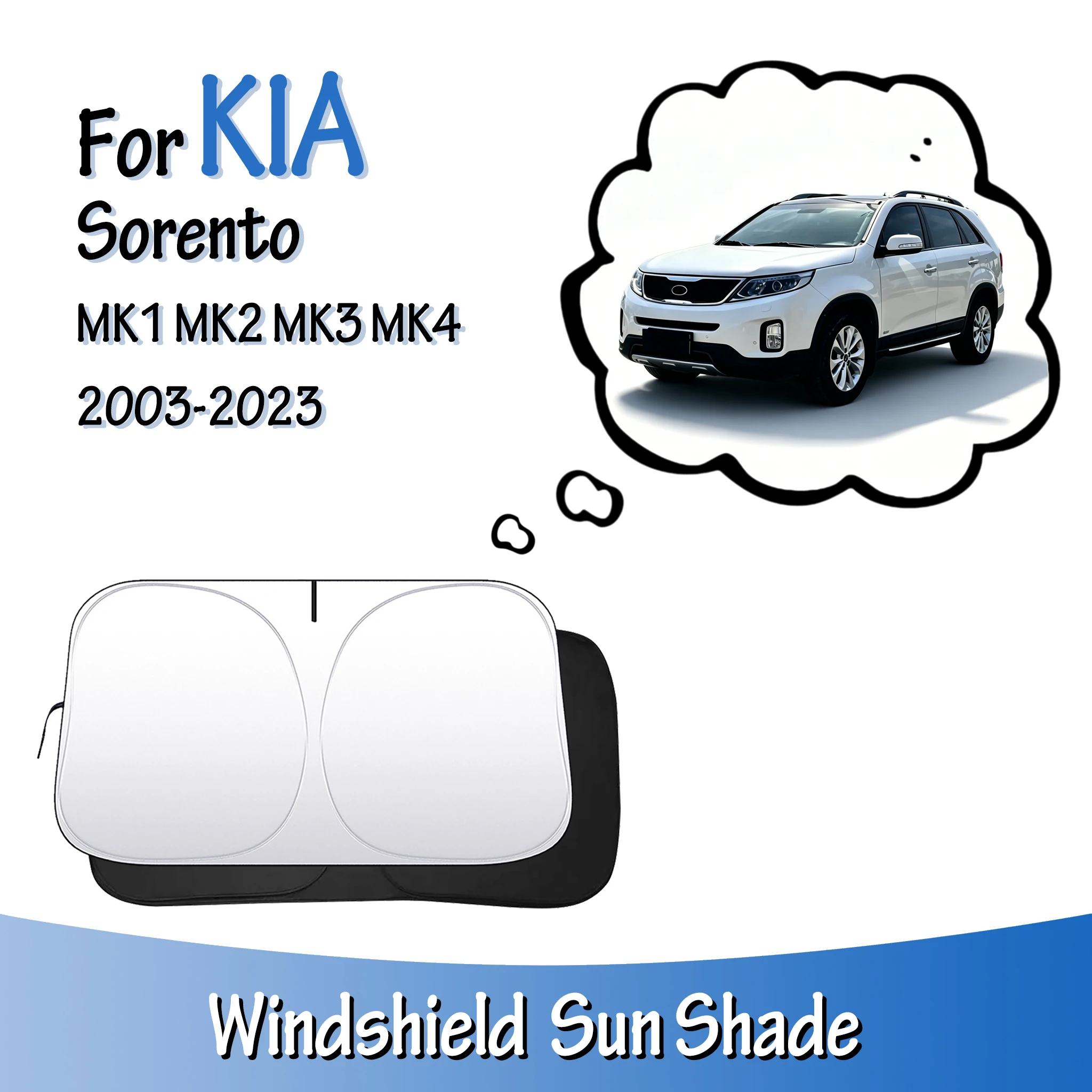 Windshield Sun Shade For Kia Sorento MK1 MK2 MK3 MK4 2003-2023 Sunshade Sun Visor Foldable Lightproof Anti-UV Car Accessories
Windshield Sun Shade For Kia Sorento MK1 MK2 MK3 MK4 2003-2023 Sunshade Sun Visor Foldable Lightproof Anti-UV Car Accessories