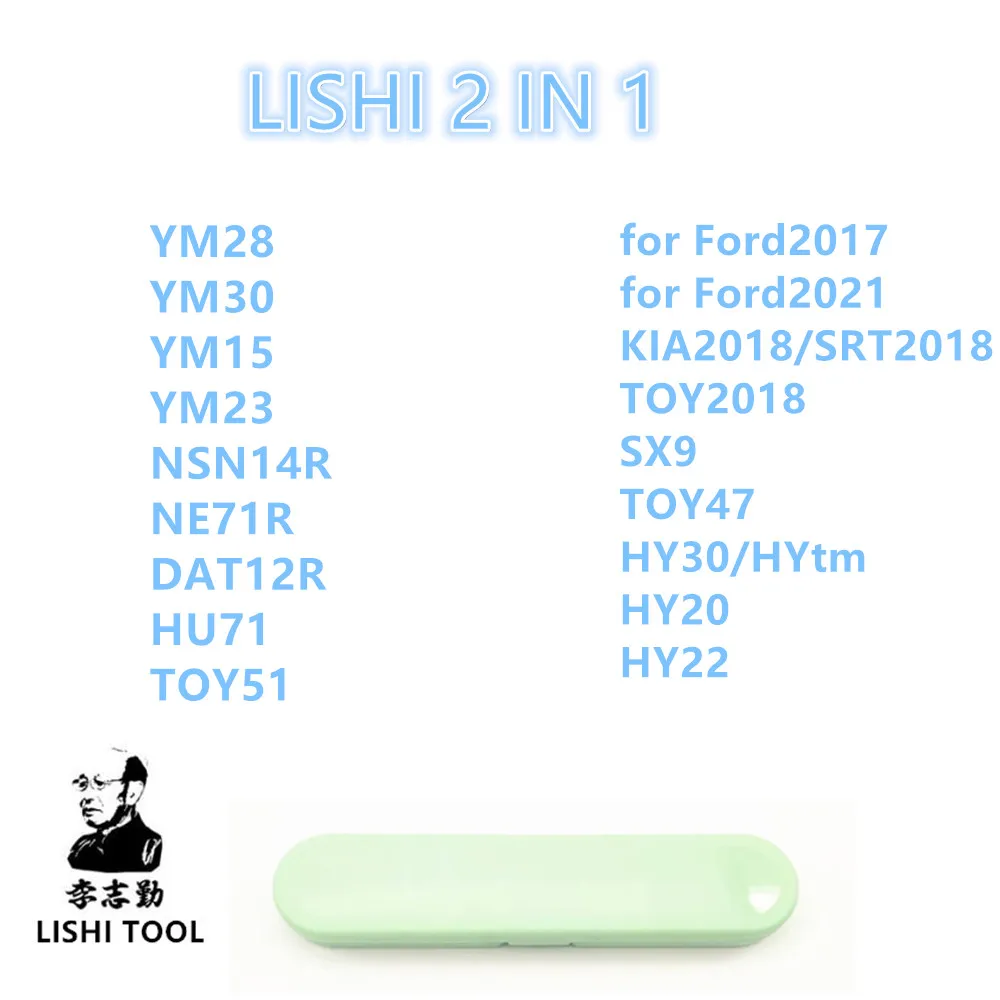 LISHI 2 IN 1 YM28 YM30 YM15 YM23 NSN14R NE71R DAT12R HU71 TOY51 for Ford2017/Ford2021 KIA2018/SRT2018 TOY2018 SX9 TOY47 HY30
LISHI 2 IN 1 YM28 YM30 YM15 YM23 NSN14R NE71R DAT12R HU71 TOY51 for Ford2017/Ford2021 KIA2018/SRT2018 TOY2018 SX9 TOY47 HY30