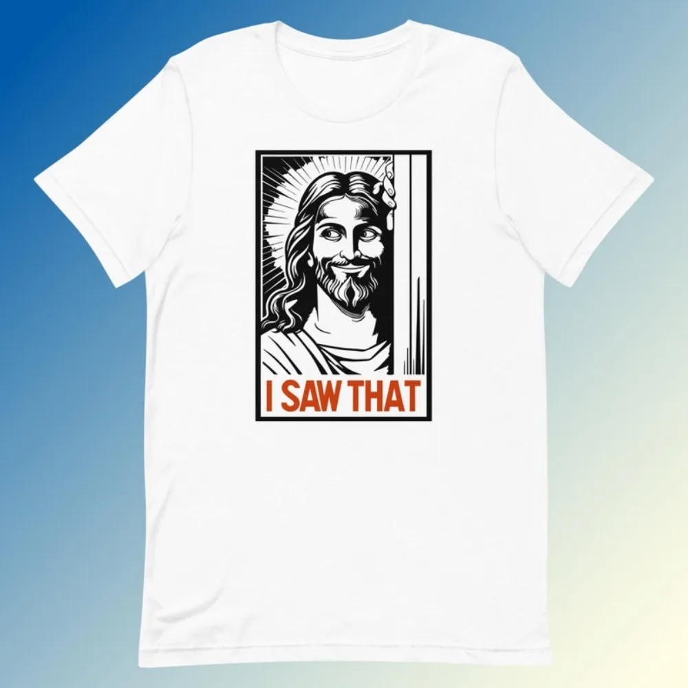 Jesus I Saw That Shirt Funny Christian Graphic Tee Humor Gift Idea Mens Casual T-shirt Fashion Crewneck Cotton Short Sleeve
Jesus I Saw That Shirt Funny Christian Graphic Tee Humor Gift Idea Mens Casual T-shirt Fashion Crewneck Cotton Short Sleeve
