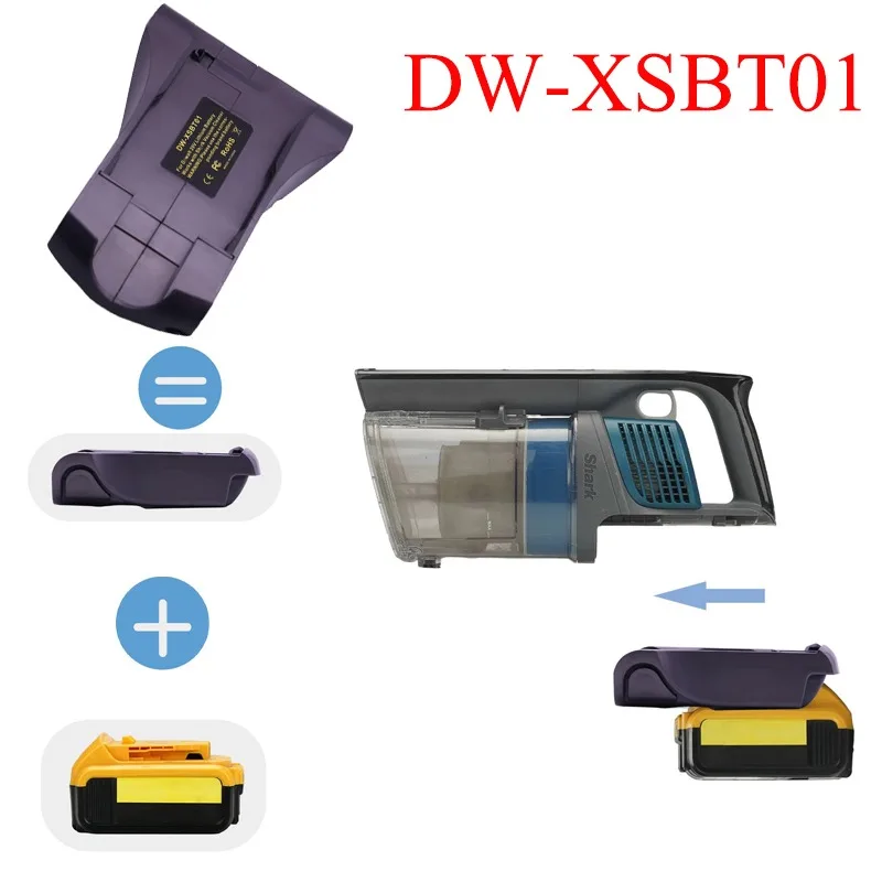 DW-XSBT01 Battery Adapter Converter for Dewalt 20V Lithium Batteries Compatible with For Shark Cordless Vacuums Tool Accessories
DW-XSBT01 Battery Adapter Converter for Dewalt 20V Lithium Batteries Compatible with For Shark Cordless Vacuums Tool Accessories