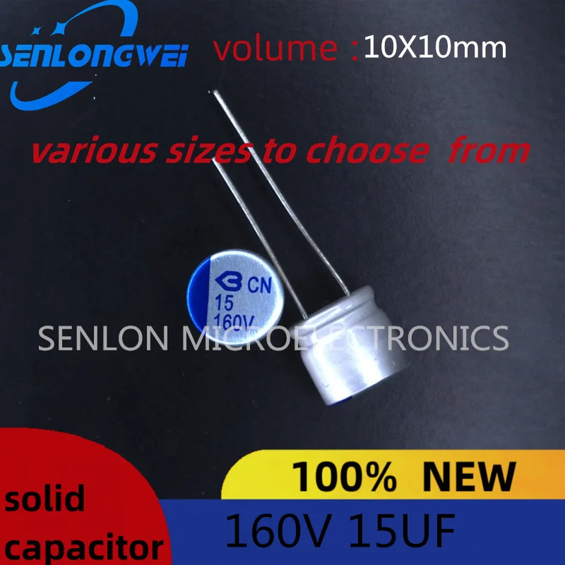 5PCS New Solid Capacitor 15uf 160v volume 10X10mm solid electrolytic capacitor spot quality assurance affordable
5PCS New Solid Capacitor 15uf 160v volume 10X10mm solid electrolytic capacitor spot quality assurance affordable