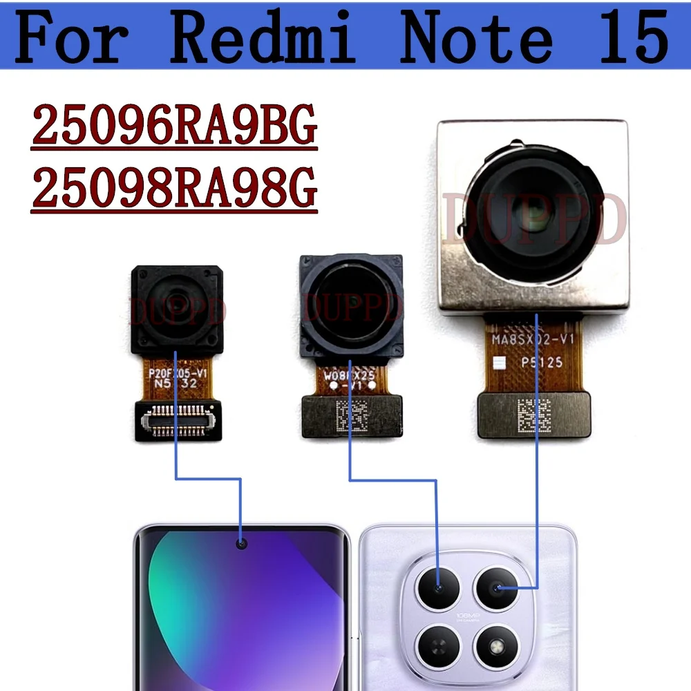 Rear Camera For Xiaomi Redmi Note 15 5G Front Selfie Wide Back Facing Main Camera Module Flex Cable Parts
Rear Camera For Xiaomi Redmi Note 15 5G Front Selfie Wide Back Facing Main Camera Module Flex Cable Parts