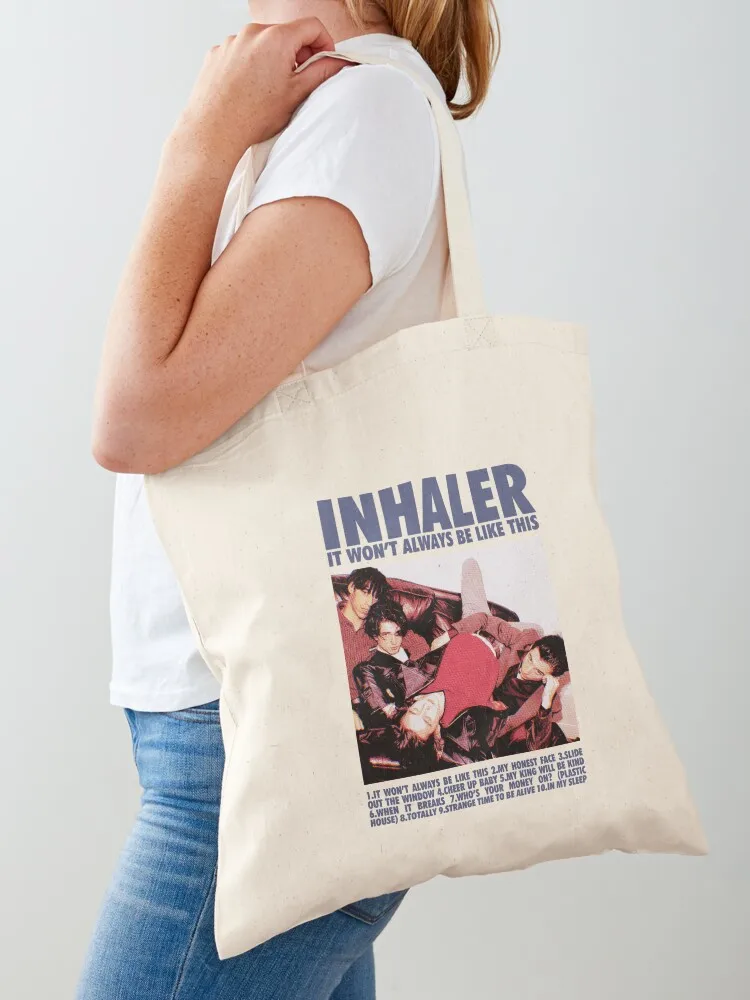 It Won't Always Be Like This - Inhaler Tote Bag Shopping bags Canvas bag Women's tote bag
It Won't Always Be Like This - Inhaler Tote Bag Shopping bags Canvas bag Women's tote bag