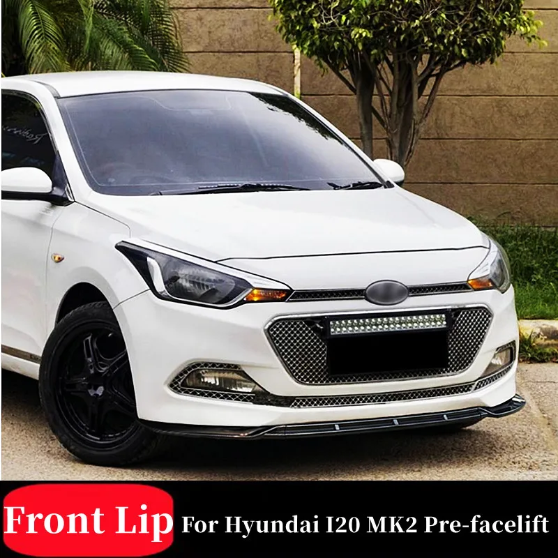 For 2015-2017 Hyundai I20 MK2 ABS Plastic Car Front Bumper Splitter Lip Chin Spoiler Body Kit Protector Guard Exterior Accessori
For 2015-2017 Hyundai I20 MK2 ABS Plastic Car Front Bumper Splitter Lip Chin Spoiler Body Kit Protector Guard Exterior Accessori