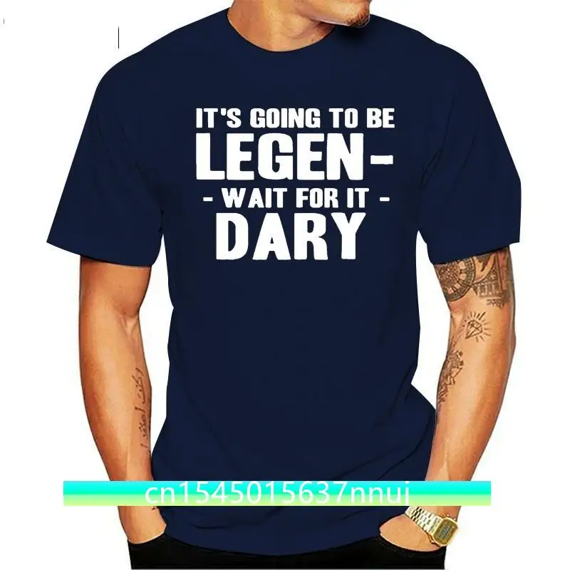 New T-shirt Legen Dary how i met your mother himym clothing barney stinsonCool Casual pride men Unisex Fashion tshirt
New T-shirt Legen Dary how i met your mother himym clothing barney stinsonCool Casual pride men Unisex Fashion tshirt