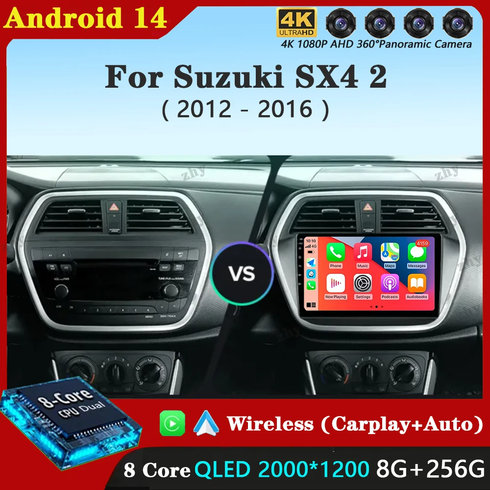 Android 14 Car Radio Multimedia Video Player For Suzuki SX4 2 S-Cross 2012 - 2016 Auto Stereo GPS Navigation 2.5D Screen Carplay
Android 14 Car Radio Multimedia Video Player For Suzuki SX4 2 S-Cross 2012 - 2016 Auto Stereo GPS Navigation 2.5D Screen Carplay