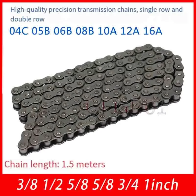 1Pcs Industrial Drive Roller Chain 3/8 1/2 5/8 3/4 1 Inch 06B 08B 10A 12A 16A 20A Simplex Duplex
1Pcs Industrial Drive Roller Chain 3/8 1/2 5/8 3/4 1 Inch 06B 08B 10A 12A 16A 20A Simplex Duplex