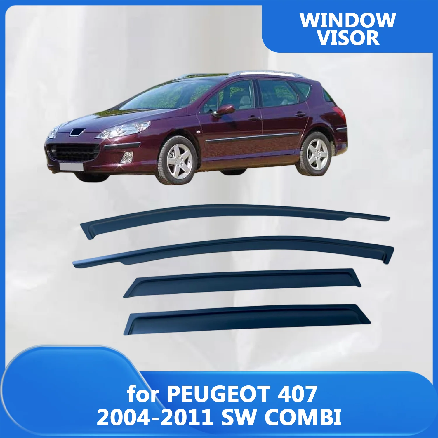 Window Visor for PEUGEOT 407 2004 2005 2006 2007 2008 2009 2010 2011 SW COMBI Wind Deflectors Rain Guards Door Visor Vent Shades
Window Visor for PEUGEOT 407 2004 2005 2006 2007 2008 2009 2010 2011 SW COMBI Wind Deflectors Rain Guards Door Visor Vent Shades
