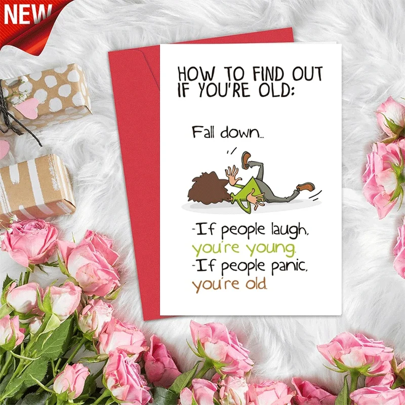 Funny "How to Find Out If You're Old" Greeting Card, Humorous Age Joke Card for Birthday or Friend Gift
Funny "How to Find Out If You're Old" Greeting Card, Humorous Age Joke Card for Birthday or Friend Gift