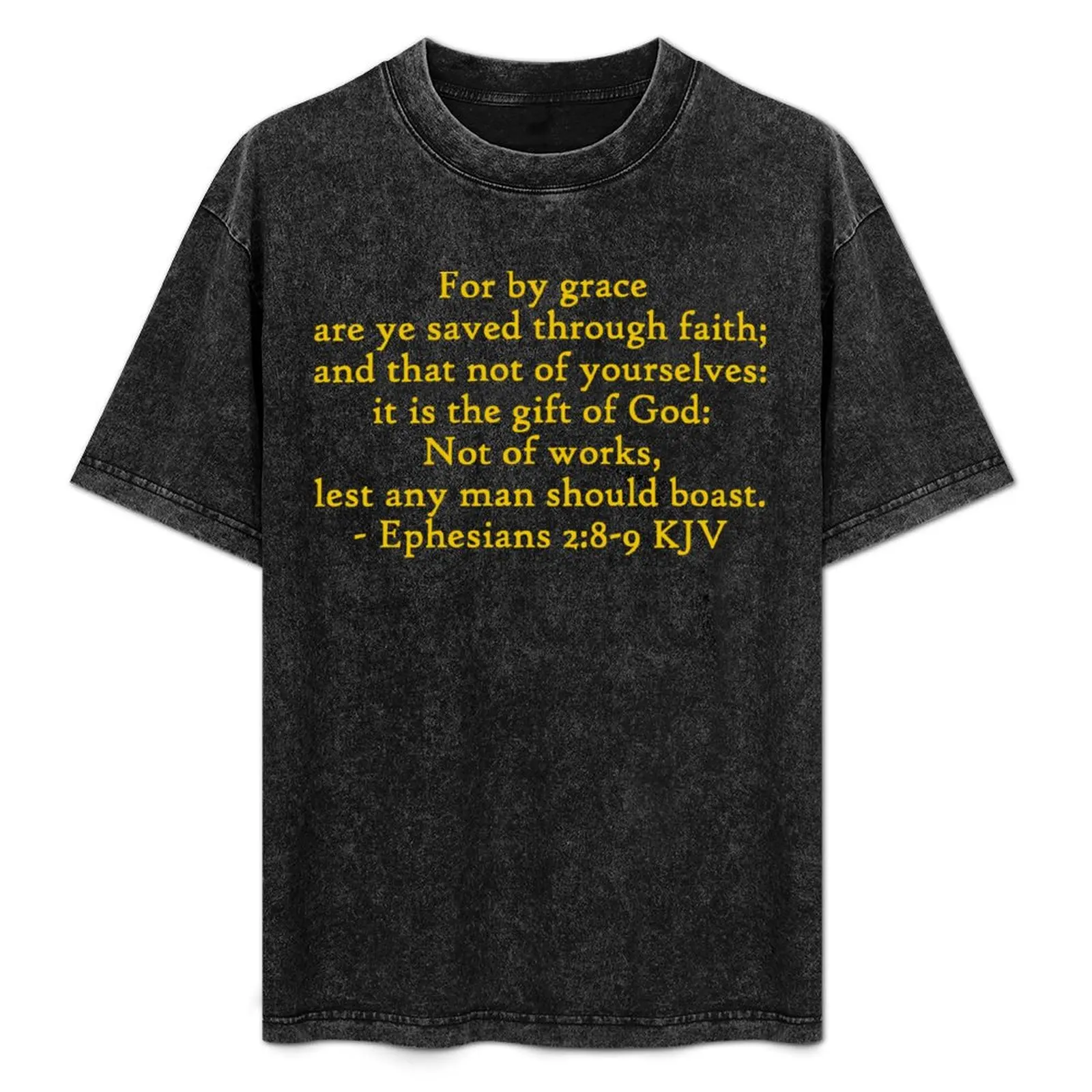 Ephesians 2:8-9 KJV - Gold Antique Print T-Shirt Short sleeve tee anime figures mens fashion
Ephesians 2:8-9 KJV - Gold Antique Print T-Shirt Short sleeve tee anime figures mens fashion