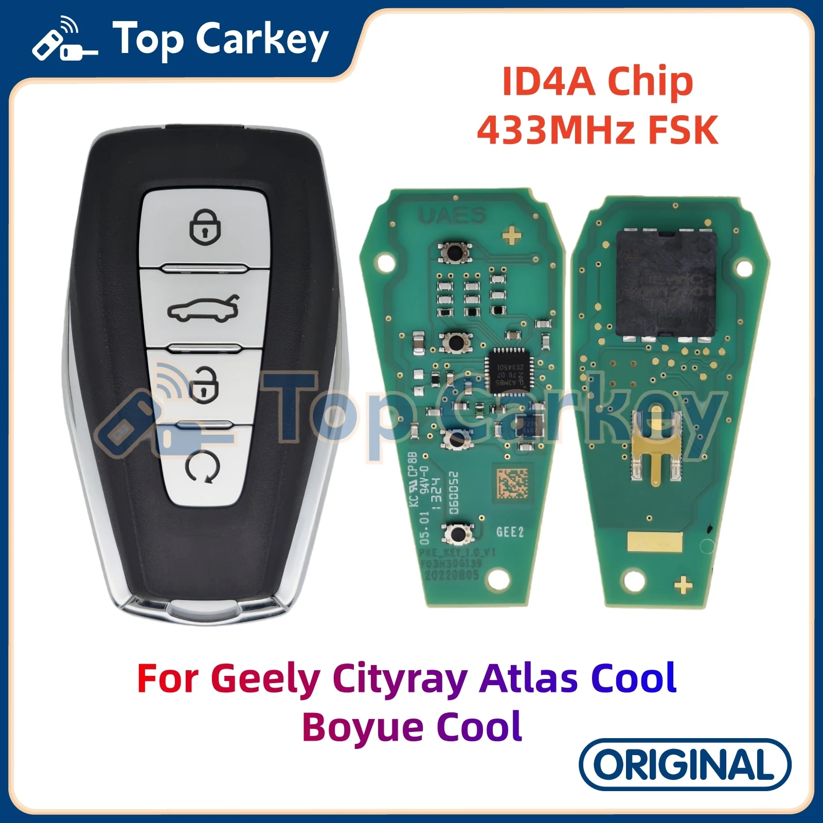 TopCarkey Original Smart Key ID4A Chip 433MHz for Geely Cityray Atlas Cool Boyue Cool Keyless Entry Key
TopCarkey Original Smart Key ID4A Chip 433MHz for Geely Cityray Atlas Cool Boyue Cool Keyless Entry Key