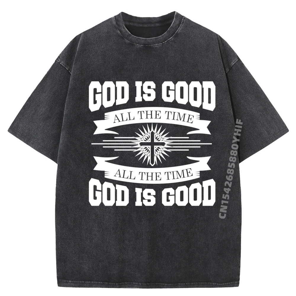 God Is Good All The Time Christian Oversized T Shirt Cotton Comfort T-Shirt Cool Fashion Washed Letter Printed Shirt
God Is Good All The Time Christian Oversized T Shirt Cotton Comfort T-Shirt Cool Fashion Washed Letter Printed Shirt
