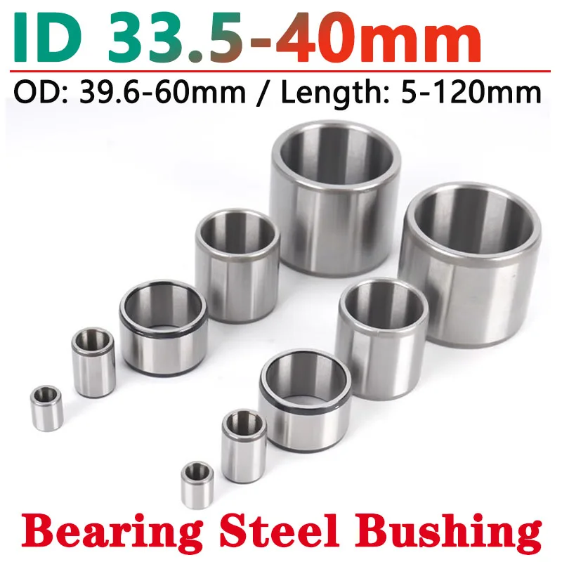 ID 33.5/34/35/36/37/38/40mm Bearing Steel Bushing Round Hollow Shaft Sleeve Wear Resistant Guide Spacer OD 40-60 Length 5-120mm
ID 33.5/34/35/36/37/38/40mm Bearing Steel Bushing Round Hollow Shaft Sleeve Wear Resistant Guide Spacer OD 40-60 Length 5-120mm