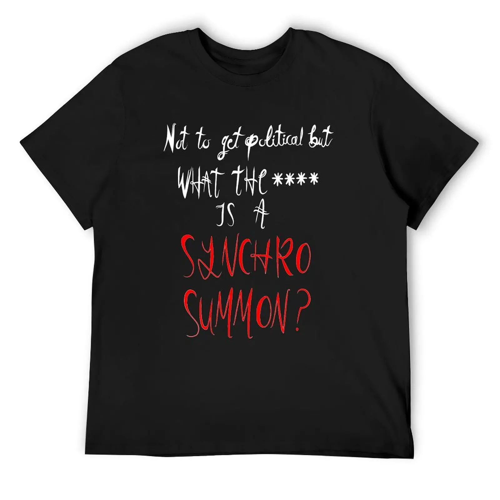 What the (beep) is a Synchro Summon T-Shirt custom shirt T-shirts man Short sleeve tee summer top outfits for men
What the (beep) is a Synchro Summon T-Shirt custom shirt T-shirts man Short sleeve tee summer top outfits for men