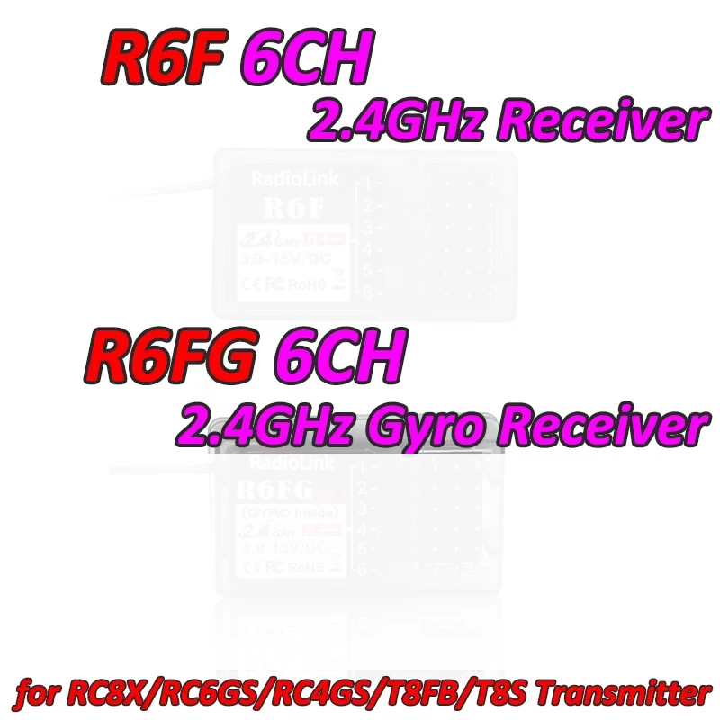 RadioLink R6F R6FG 6CH Receiver 2.4G Gyro Receivers for RC8X/RC6GS/RC4GS/T8FB/T8S Transmitter RC Car Boat Vehicle Model Parts
RadioLink R6F R6FG 6CH Receiver 2.4G Gyro Receivers for RC8X/RC6GS/RC4GS/T8FB/T8S Transmitter RC Car Boat Vehicle Model Parts