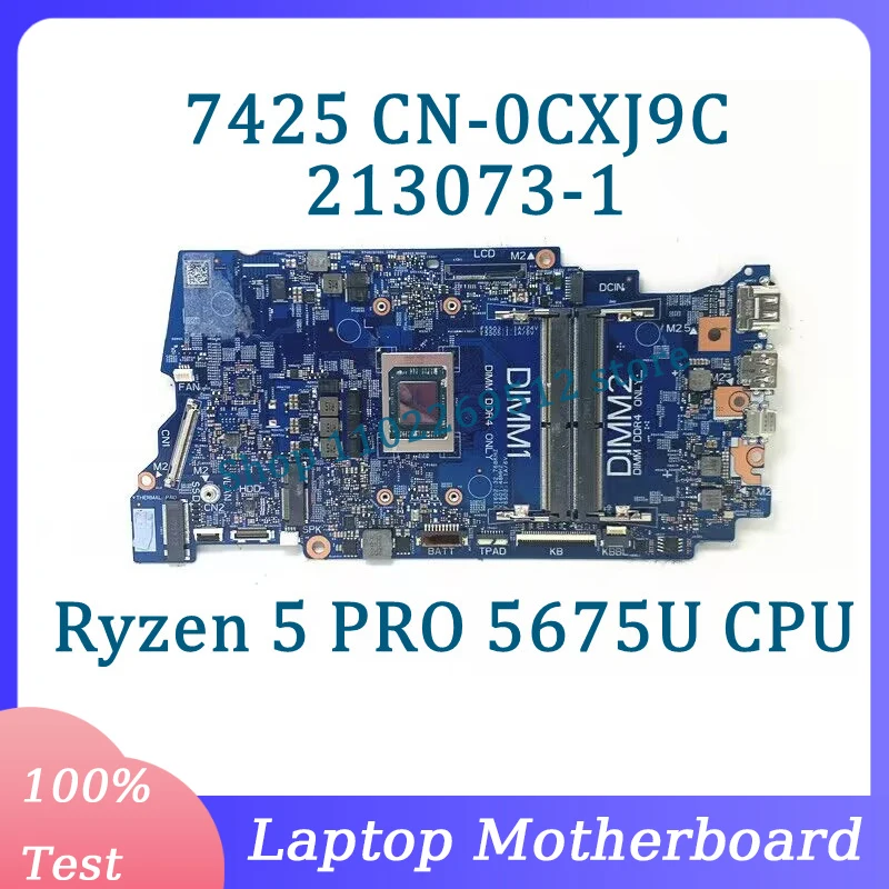 CN-0CXJ9C 0CXJ9C CXJ9C Mainboard 213073-1 For Dell 7425 Laptop Motherboard With Ryzen 5 PRO 5675U CPU 100% Tested Working Well
CN-0CXJ9C 0CXJ9C CXJ9C Mainboard 213073-1 For Dell 7425 Laptop Motherboard With Ryzen 5 PRO 5675U CPU 100% Tested Working Well