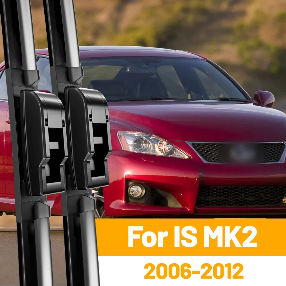 Wiper Blades Set Kit For Lexus IS MK2 2006 - 2012 XE20 USE20 GSE20 Front Windshield Brushes Windscreen IS250 IS200 IS300h IS220d
Wiper Blades Set Kit For Lexus IS MK2 2006 - 2012 XE20 USE20 GSE20 Front Windshield Brushes Windscreen IS250 IS200 IS300h IS220d
