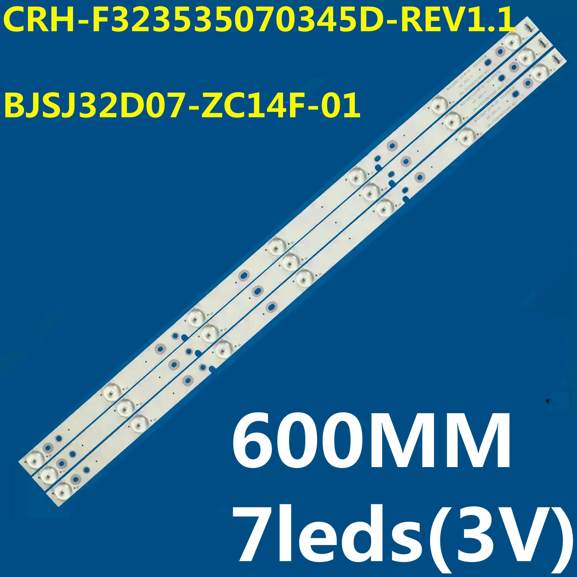 LED Strip 7lamps(3V) For LE32B510X LD32U6100 LD32U3100 32EU3000 32EU3100 H32E12 32A CRH-F323535070345D-REV1.1 BJSJ32D07-ZC14F-01
LED Strip 7lamps(3V) For LE32B510X LD32U6100 LD32U3100 32EU3000 32EU3100 H32E12 32A CRH-F323535070345D-REV1.1 BJSJ32D07-ZC14F-01