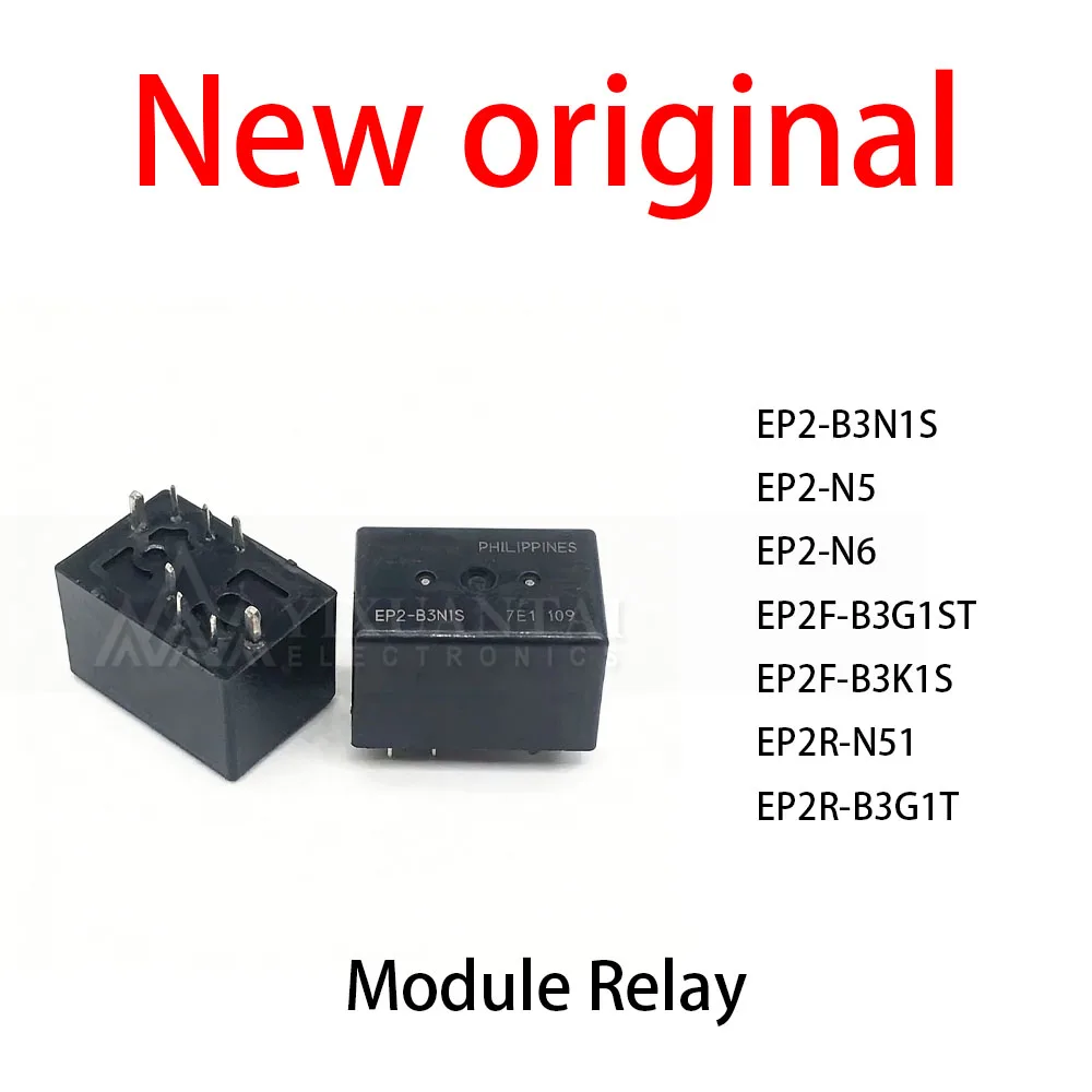 5Pcs/Lot New original EP2-B3N1S EP2-N5 EP2-N6 EP2F-B3G1ST EP2F-B3K1S EP2R-N51 EP2R-B3G1T Module Relay
5Pcs/Lot New original EP2-B3N1S EP2-N5 EP2-N6 EP2F-B3G1ST EP2F-B3K1S EP2R-N51 EP2R-B3G1T Module Relay