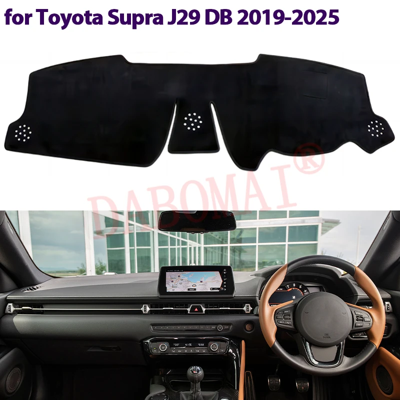 For Toyota Supra J29 DB GR Style 2019-2025 Car Dashboard Cover Avoid Light Pad Instrument Cover Mat Carpet Interior Accessories
For Toyota Supra J29 DB GR Style 2019-2025 Car Dashboard Cover Avoid Light Pad Instrument Cover Mat Carpet Interior Accessories