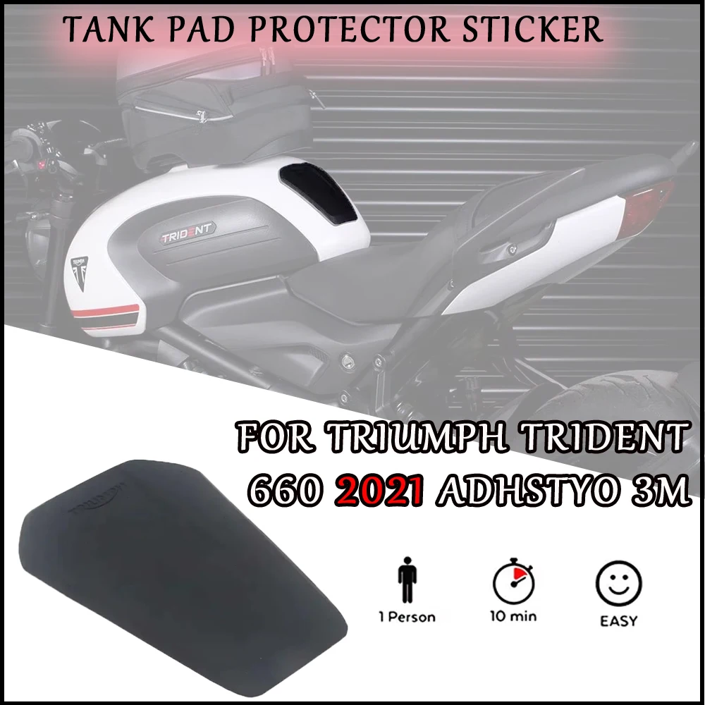 Suitable for TRIUMPH TRIDENT 660 Trident660 2020-2021 fuel tank pad protector sticker air knee grip high-strength adhesive fuel
Suitable for TRIUMPH TRIDENT 660 Trident660 2020-2021 fuel tank pad protector sticker air knee grip high-strength adhesive fuel