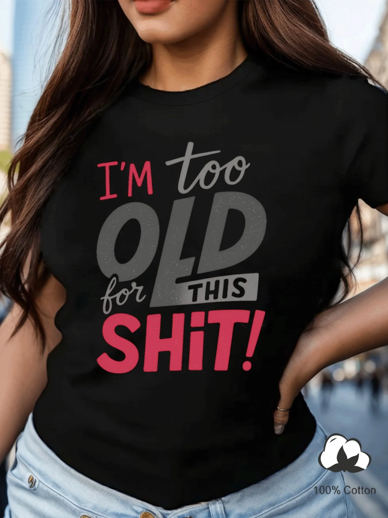 Too Old, Fed Up with Life 100Cotton Women'S Casual Short Sleeve Top Comfortable Fit, Sisters Dress Necessary for Outdoor Travel
Too Old, Fed Up with Life 100Cotton Women'S Casual Short Sleeve Top Comfortable Fit, Sisters Dress Necessary for Outdoor Travel