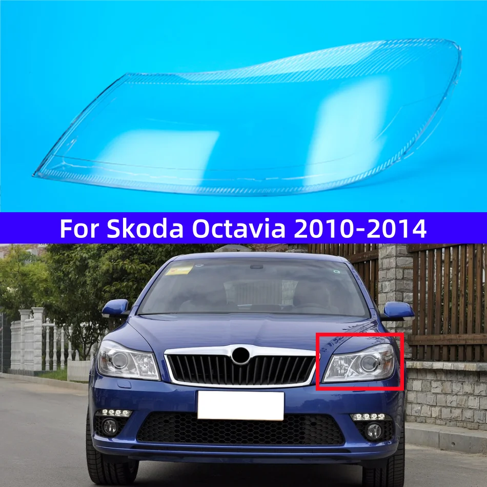 For Skoda Octavia 2010 2011 2012 2013 2014 Front Headlamp Shell Lampshade Head Lamp Transparent Headlight Cove
For Skoda Octavia 2010 2011 2012 2013 2014 Front Headlamp Shell Lampshade Head Lamp Transparent Headlight Cove