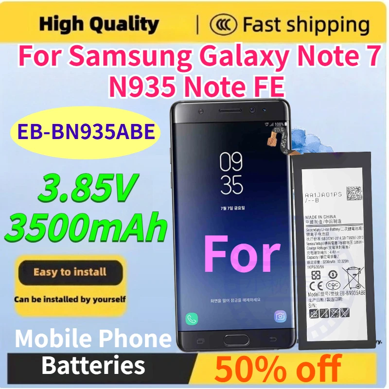 High Quality EB-BN935ABE 3500mAh Mobile Phone Batteries for Samsung Galaxy Note 7 N935 Note FE 3.85V Compatible Battery
High Quality EB-BN935ABE 3500mAh Mobile Phone Batteries for Samsung Galaxy Note 7 N935 Note FE 3.85V Compatible Battery