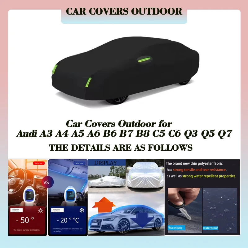 Car Covers OutdoorOutdoor Sun Snow Rain Waterproof Protection for Audi A3 A4 A5 A6 B6 B7 B8 C5 C6 Q3 Q5 Q7 Car Accessories
Car Covers OutdoorOutdoor Sun Snow Rain Waterproof Protection for Audi A3 A4 A5 A6 B6 B7 B8 C5 C6 Q3 Q5 Q7 Car Accessories