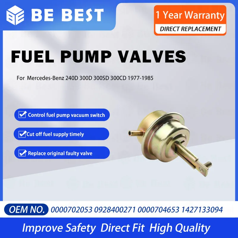 Fuel Pump Vacuum Shut Off Valve 0000702053,0928400271,0000704653,1427133094 for Mercedes-Benz 240D 300D 300SD 300CD 1977-1985
Fuel Pump Vacuum Shut Off Valve 0000702053,0928400271,0000704653,1427133094 for Mercedes-Benz 240D 300D 300SD 300CD 1977-1985