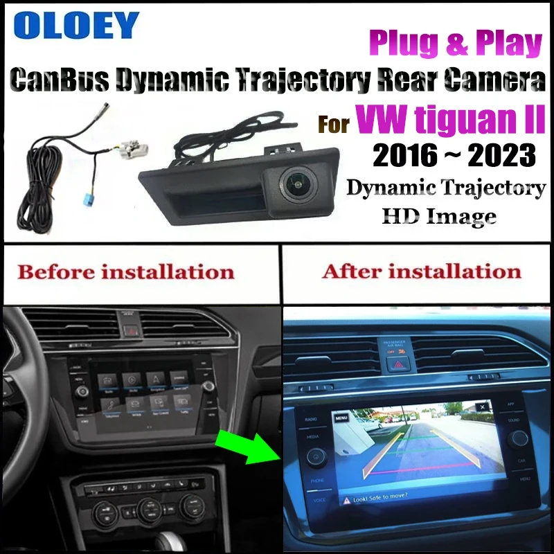 Plug & Play CanBus Dynamic Trajectory Rear View Camera For VW tiguan II 2016 ~ 2024 Backup Reverse Parking Camera MIB2 Unit
Plug & Play CanBus Dynamic Trajectory Rear View Camera For VW tiguan II 2016 ~ 2024 Backup Reverse Parking Camera MIB2 Unit