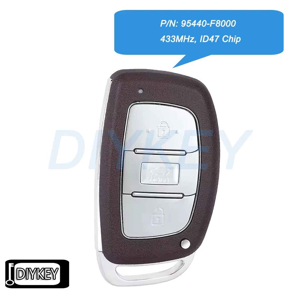 3 Buttons Smart Remote Car Key Fob 433MHz ID47 Chip for Hyundai Tucson 2016 2017 2018 P/N: 95440F8000, 95440-F8000
3 Buttons Smart Remote Car Key Fob 433MHz ID47 Chip for Hyundai Tucson 2016 2017 2018 P/N: 95440F8000, 95440-F8000