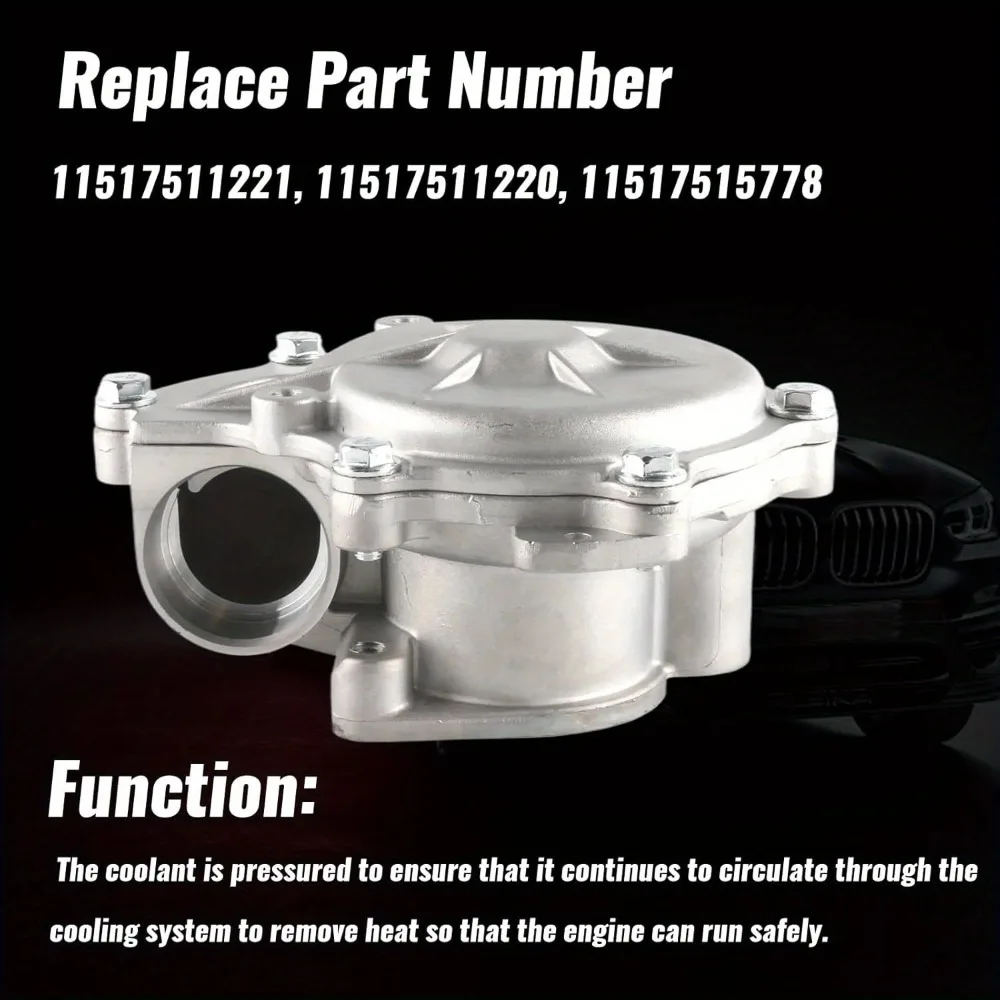 Engine Water Pump compatible with BMW 116i 118i 120i 316i-320i 520i E81 E82 E87 E88 E46 E90-E93 E60 2001-2015 11517511221
Engine Water Pump compatible with BMW 116i 118i 120i 316i-320i 520i E81 E82 E87 E88 E46 E90-E93 E60 2001-2015 11517511221