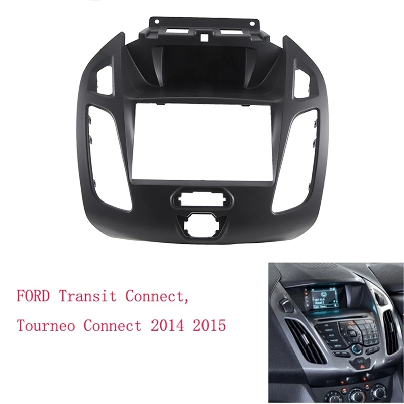 Car Fascia Radio Panel For FORD Transit Tourneo Connect 2014-2017 Dash Kit Install Facia Console Bezel
Car Fascia Radio Panel For FORD Transit Tourneo Connect 2014-2017 Dash Kit Install Facia Console Bezel