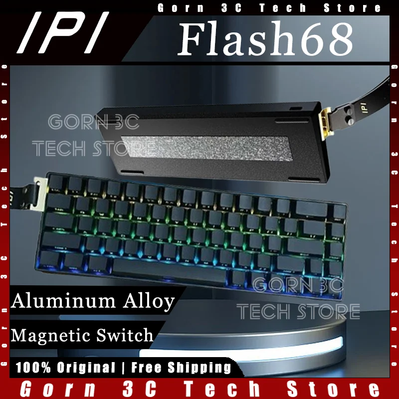 IPI FLASH68 Magnetic Keyboard Magnetic Switch 8k Polling Rate Aluminum Alloy RT0.01 Esports RGB Customized Pc Gamer Accessories
IPI FLASH68 Magnetic Keyboard Magnetic Switch 8k Polling Rate Aluminum Alloy RT0.01 Esports RGB Customized Pc Gamer Accessories