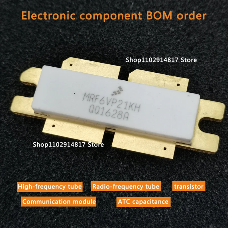 MRF6VP21KH high-frequency tube RF tube Communication module Microwave tube Electronic components In stock
MRF6VP21KH high-frequency tube RF tube Communication module Microwave tube Electronic components In stock