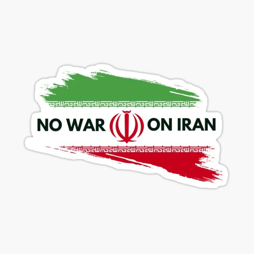 No War With Iran - Anti War Message - No Conflict With Iran Sticker for Laptop Decor Bedroom Car Cute Cartoon Art Fashionable Pu
No War With Iran - Anti War Message - No Conflict With Iran Sticker for Laptop Decor Bedroom Car Cute Cartoon Art Fashionable Pu