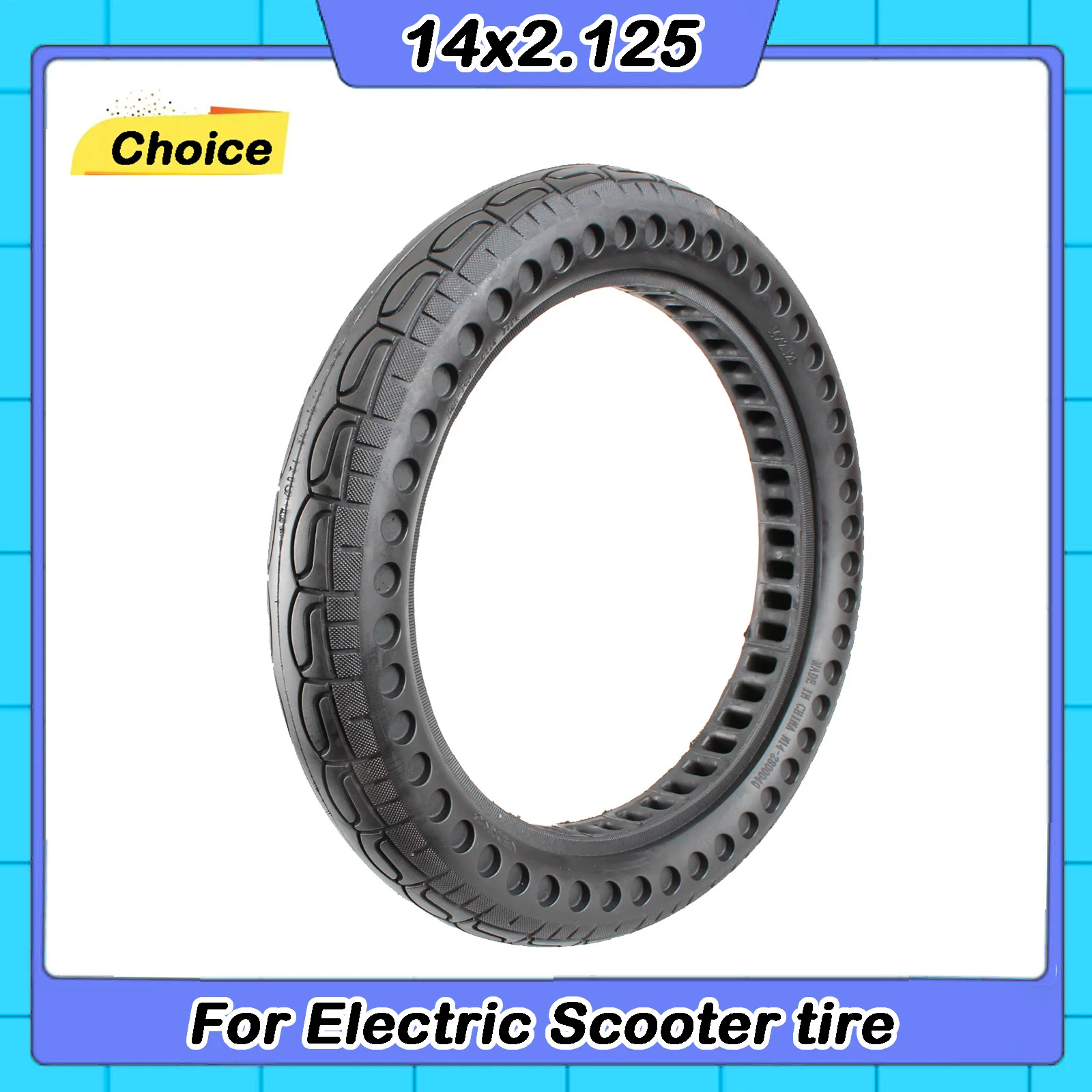14x2.125 Solid Tir 14 Inch 14x2.125 Electric Bike Tubeless Tire for E-Bike, E-Scooter and Electric Folding Bike
14x2.125 Solid Tir 14 Inch 14x2.125 Electric Bike Tubeless Tire for E-Bike, E-Scooter and Electric Folding Bike