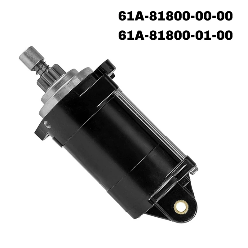 New Starter 61A-81800-00-00, 61A-81800-01-00 For Yamaha Outboard Motors 225ETL L225TUR S225TXR
New Starter 61A-81800-00-00, 61A-81800-01-00 For Yamaha Outboard Motors 225ETL L225TUR S225TXR