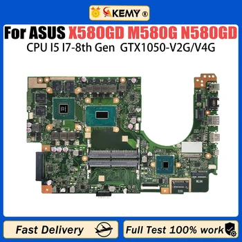 AKEMY X580GD 메인 보드 ASUS Vivobook NX580G M580G N580GD NX580GD 노트북 마더 보드 CPU I5 I7-8th Gen GTX1050 GPU