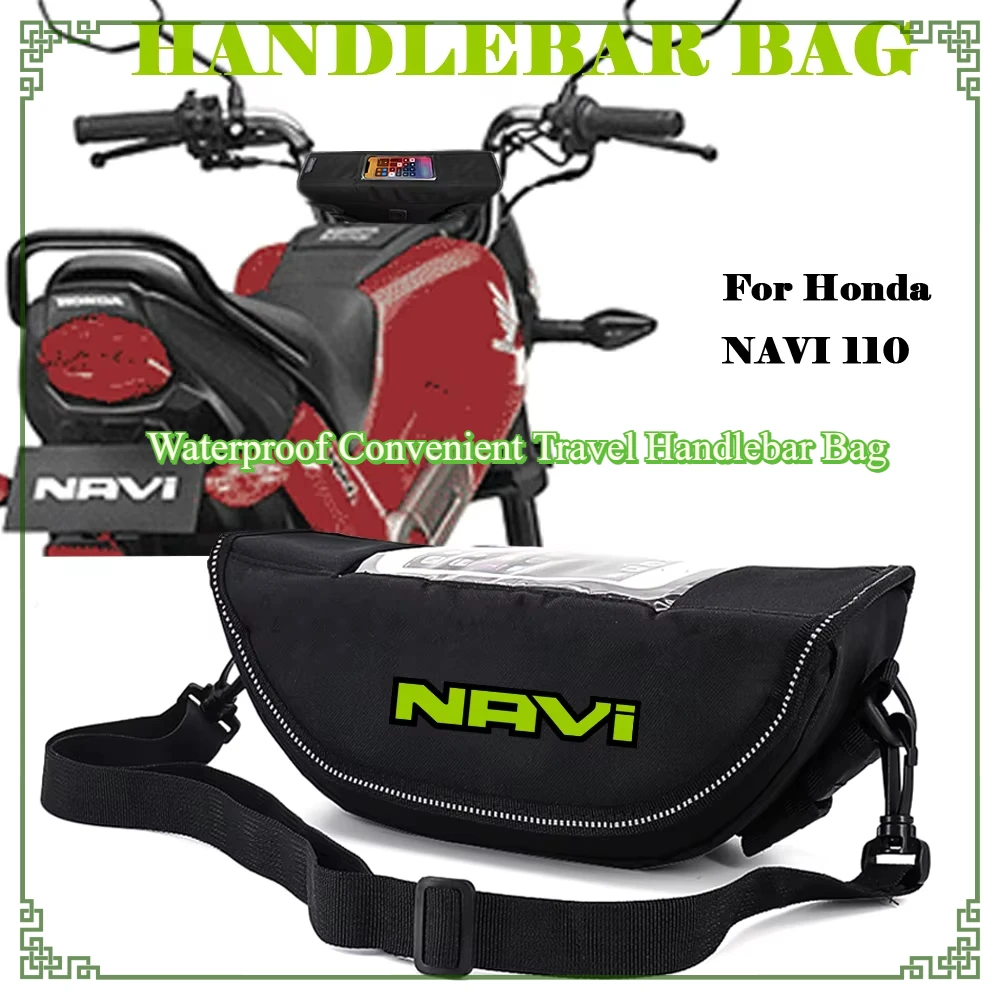 Motorcycle Handlebar Bag for Honda NAVI 110 COLSRS Navi 110 Travel Tool Bag Waterproof Bag
Motorcycle Handlebar Bag for Honda NAVI 110 COLSRS Navi 110 Travel Tool Bag Waterproof Bag