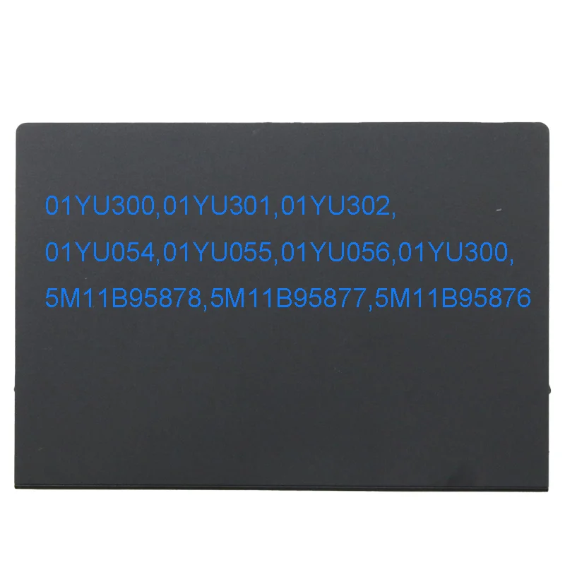 01YU302 Orig New For Thinkpad T490 T495 T590 T14 T15 T15p Gen 1 Touchpad Clickpad Trackpad 01YU055 5M11B95876 01YU300
01YU302 Orig New For Thinkpad T490 T495 T590 T14 T15 T15p Gen 1 Touchpad Clickpad Trackpad 01YU055 5M11B95876 01YU300