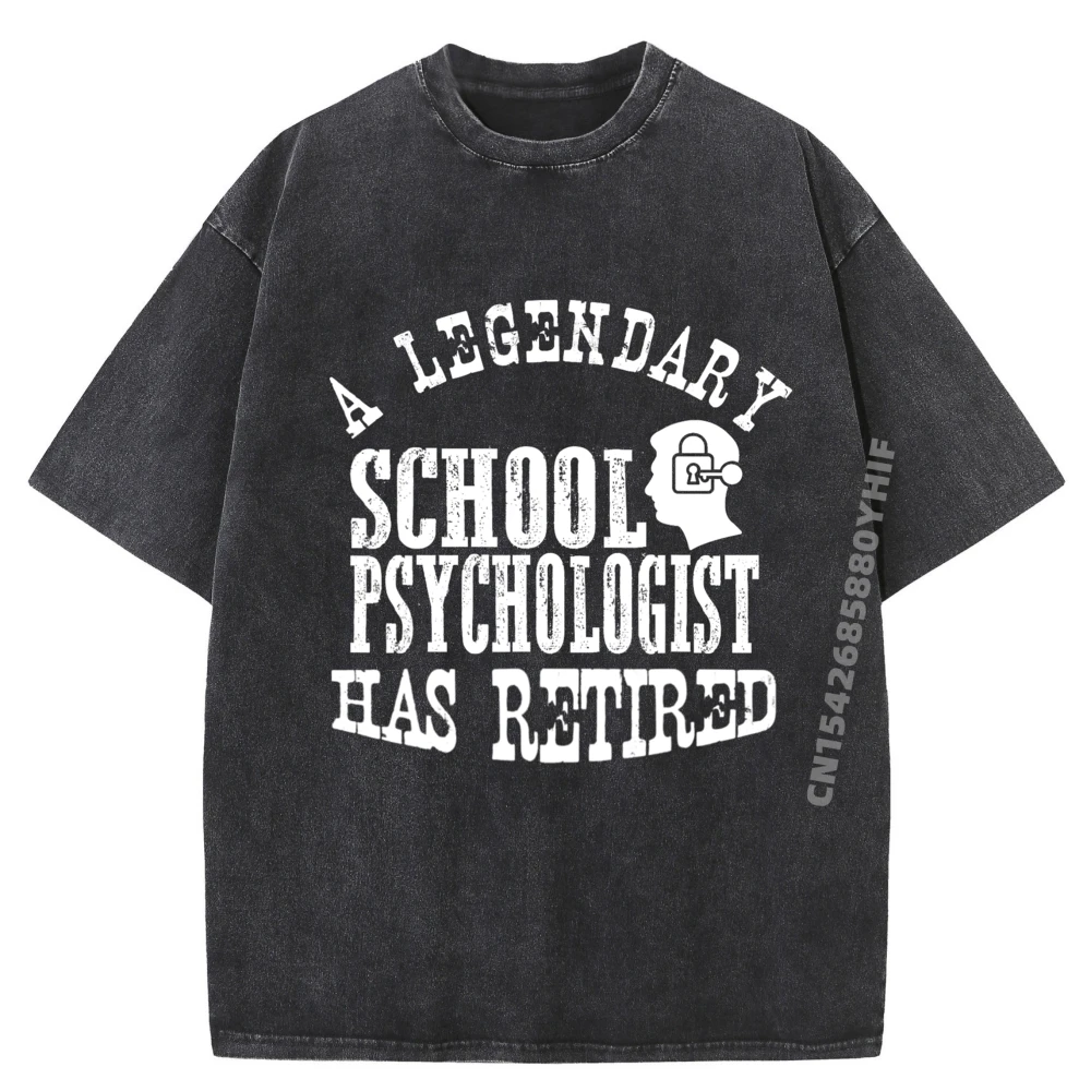 Legendary School Psychologist Has Retired Retirement Design White T Shirt Men Men Clothing Slogan Washed Shirt
Legendary School Psychologist Has Retired Retirement Design White T Shirt Men Men Clothing Slogan Washed Shirt