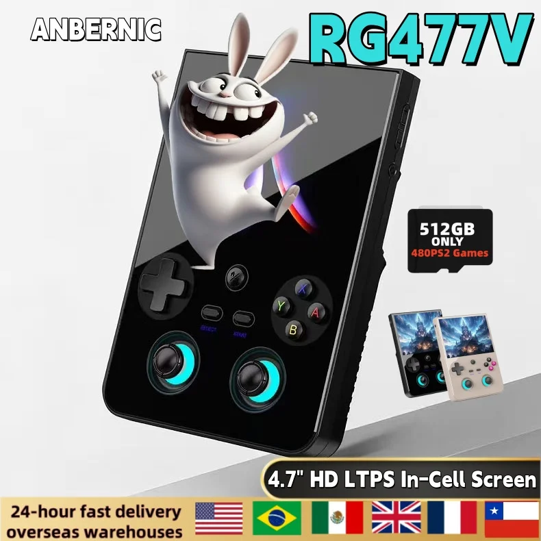 512G ANBERNIC RG 477V Retro Game Console Dimensity 4.7" LTPS In-Cell Screen 8300 Game Player 5500mAh Wi-Fi RG477V Android 14 PS2
512G ANBERNIC RG 477V Retro Game Console Dimensity 4.7" LTPS In-Cell Screen 8300 Game Player 5500mAh Wi-Fi RG477V Android 14 PS2