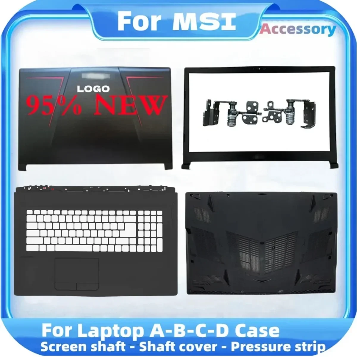 New For MSI GE73 GE73VR 7RF-006CN Laptop LCD Back Cover/Front Bezel/Hinges/Palmrest/Bottom Case/Hinge Cover Top Case
New For MSI GE73 GE73VR 7RF-006CN Laptop LCD Back Cover/Front Bezel/Hinges/Palmrest/Bottom Case/Hinge Cover Top Case