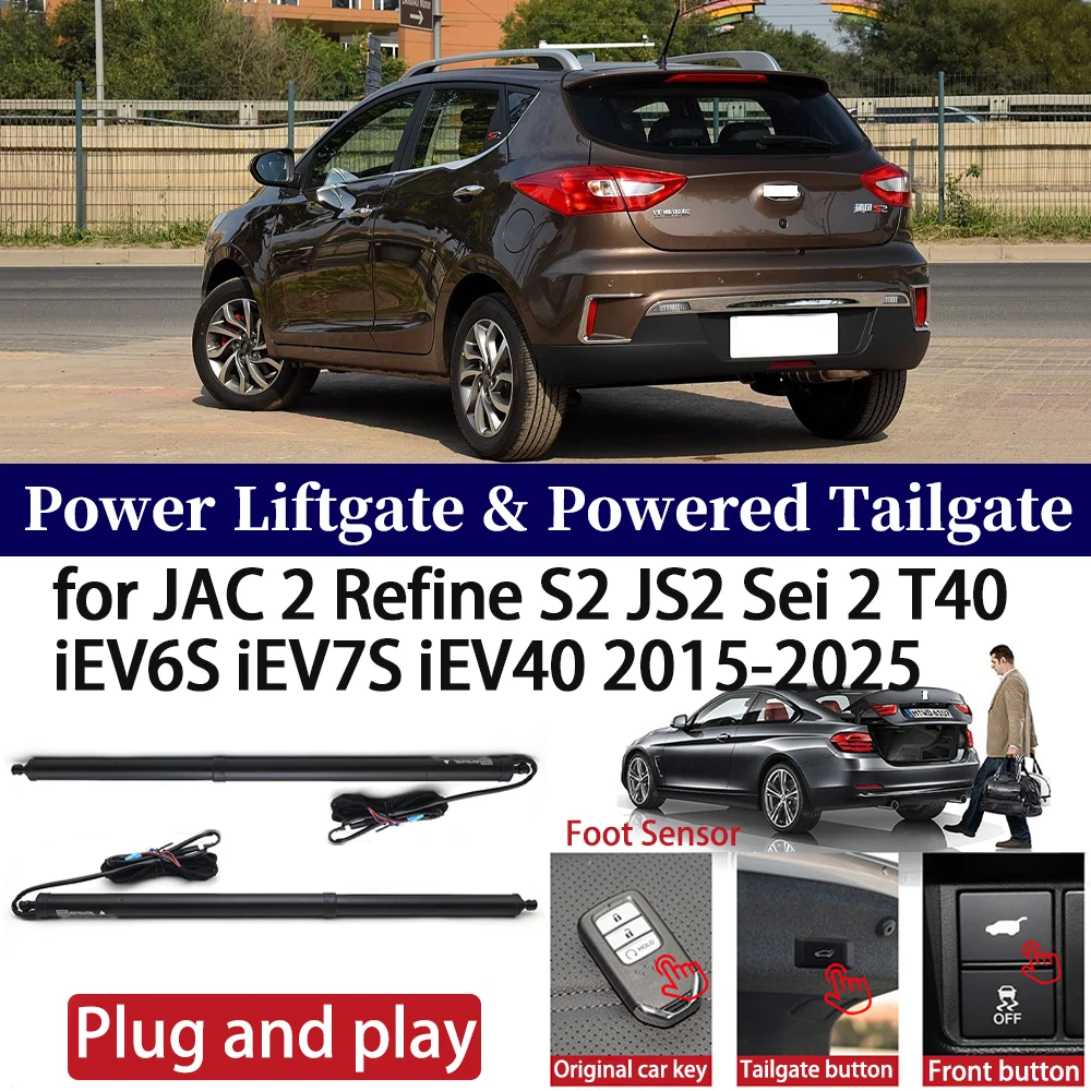 for JAC 2 Refine S2 JS2 Sei 2 T40 iEV6S iEV7S iEV40 2015-2025 Car Electric Tailgate Automatic Boot Lift Power Liftgate System
for JAC 2 Refine S2 JS2 Sei 2 T40 iEV6S iEV7S iEV40 2015-2025 Car Electric Tailgate Automatic Boot Lift Power Liftgate System